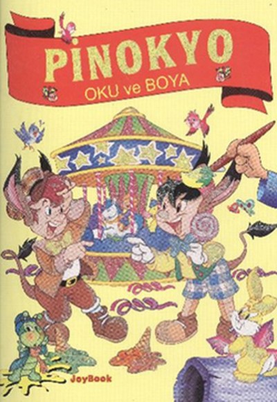 Pinokyo - Oku ve Boya