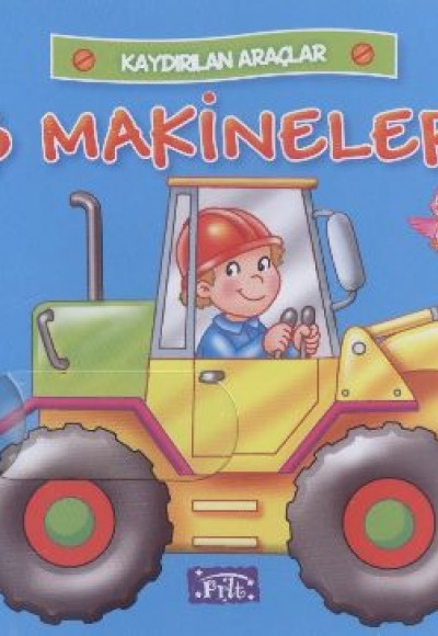 İş Makineleri / Kaydırılan Araçlar