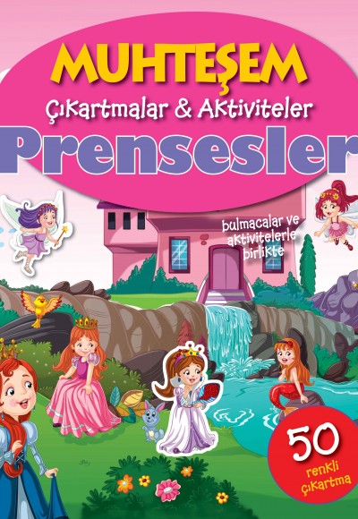 Muhteşem Çıkartmalar ve Aktiviteler - Prensesler