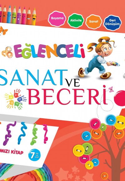 Eğlenceli Sanat ve Beceri - Kırmızı Kitap +7 Yaş
