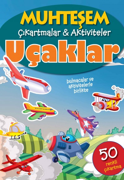 Muhteşem Çıkartmalar ve Aktiviteler - Uçaklar