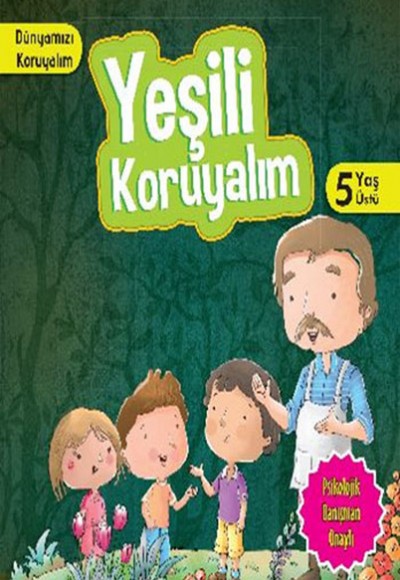 Yeşili Koruyalım / Dünyamızı Koruyalım