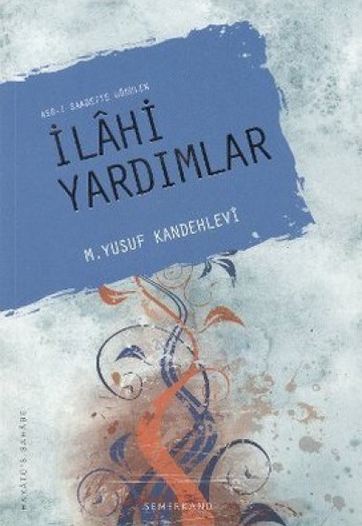 Asr-ı Saadette Görülen İlahi Yardımlar