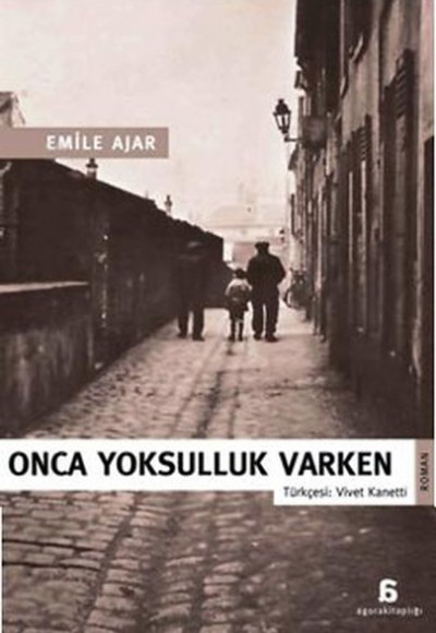 Onca Yoksulluk Varken