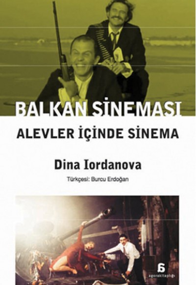 Balkan Sineması Alevler İçinde Sinema