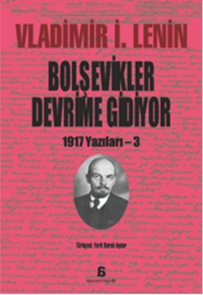 Bolşevikler Devrime Gidiyor