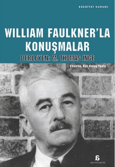 William Faulkner'la Konuşmalar