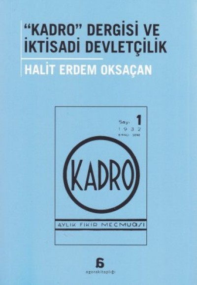 Kadro Dergisi ve İktisadi Devletçilik