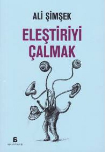 Eleştiriyi Çalmak