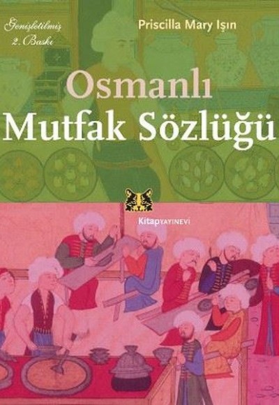 Osmanlı Mutfak Sözlüğü