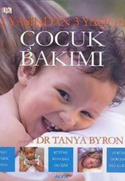 1 Yaşından 3 Yaşına Çocuk Bakımı