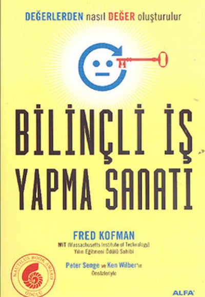 Bilinçli İş Yapma Sanatı