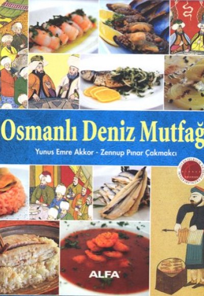 Osmanlı Deniz Mutfağı