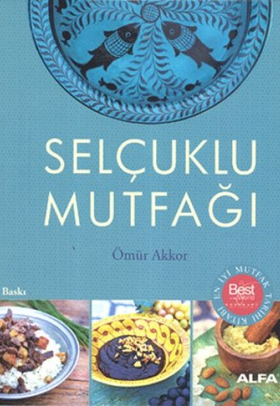 Selçuklu Mutfağı