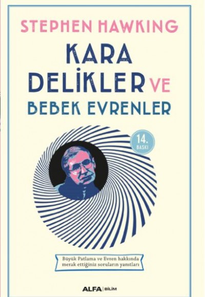 Kara Delikler ve Bebek Evrenler