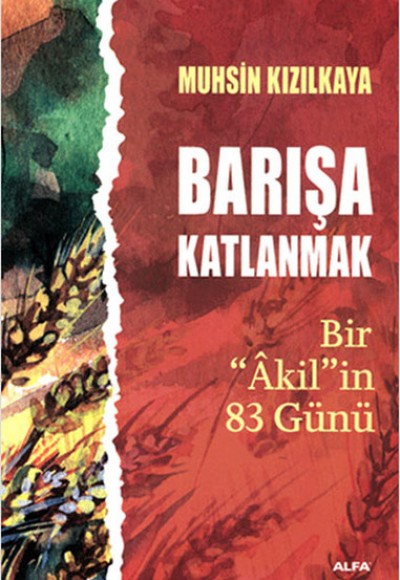 Barışa Katlanmak