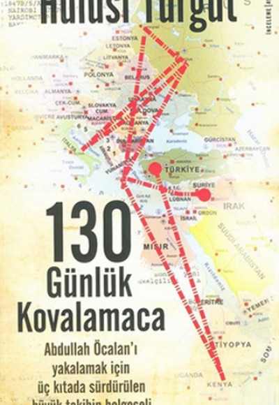 130 Günlük Kovalamaca