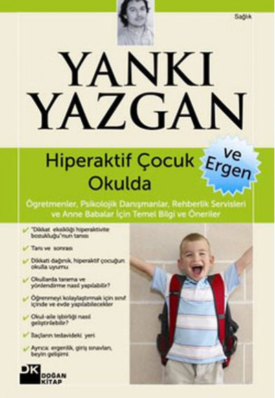 Hiperaktif Çocuk ve Ergen Okulda