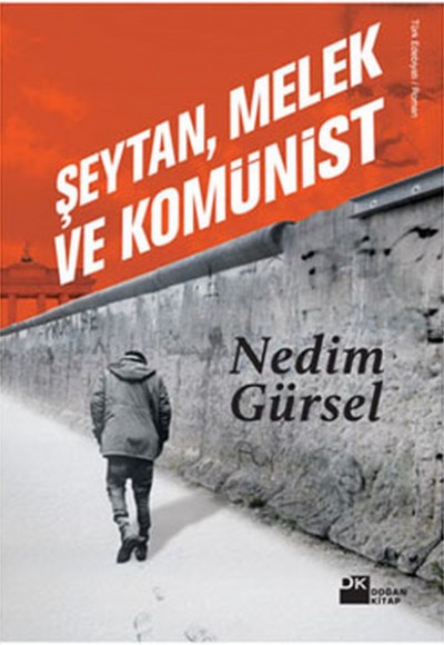 Şeytan, Melek ve Komünist