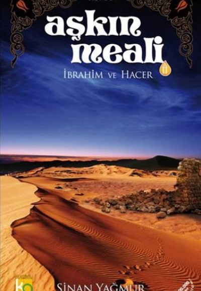 Aşkın Meali 2: İbrahim ve Hacer