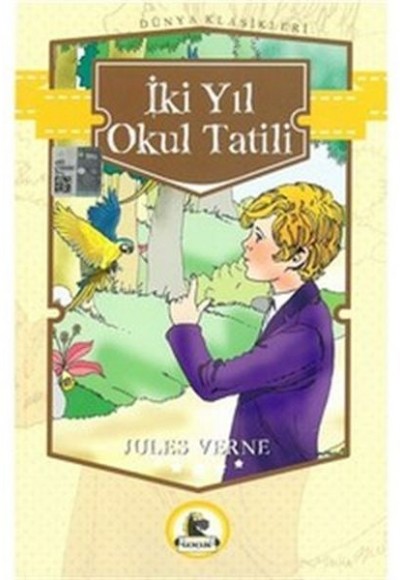İki Yıl Okul Tatili
