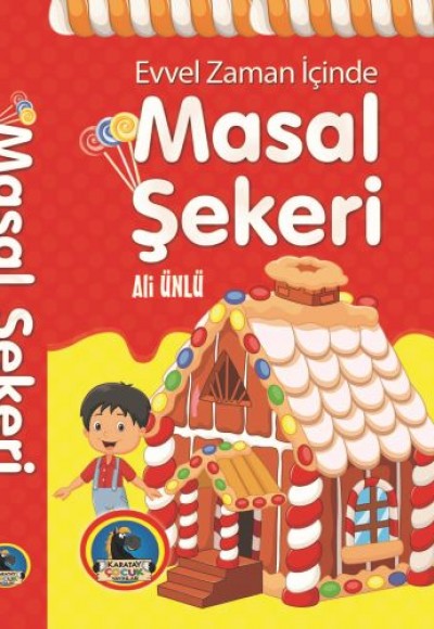 Evvel Zaman İçinde Masal Şekeri (Ciltli)