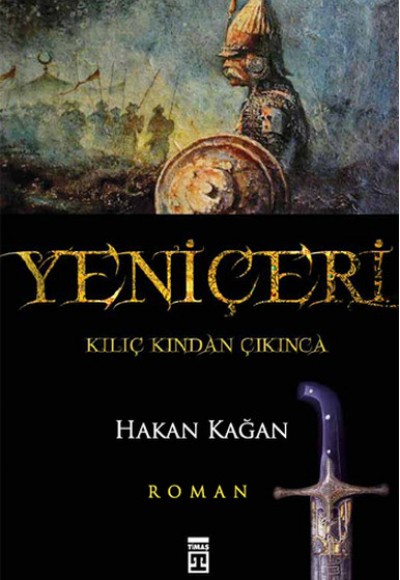 Yeniçeri Kılıç Kınından Çıkınca