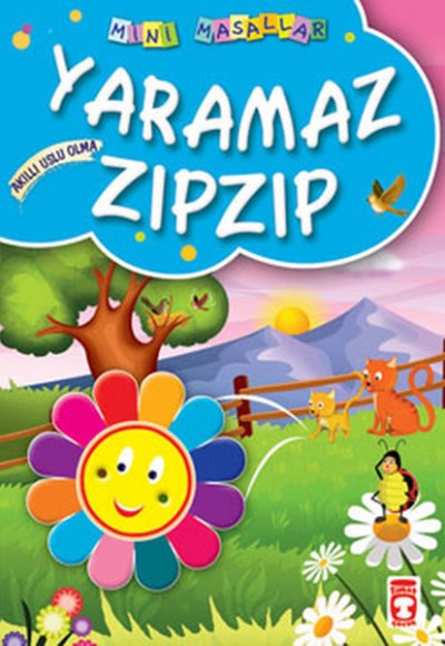 Yaramaz Zıpzıp / Mini Masallar