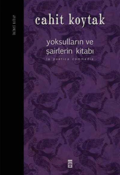 Yoksulların ve Şairlerin Kitabı -2 (Ciltli)