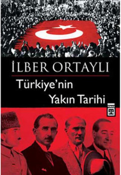 Türkiye’nin Yakın Tarihi