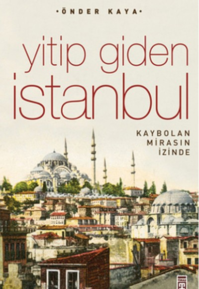 Yitip Giden İstanbul