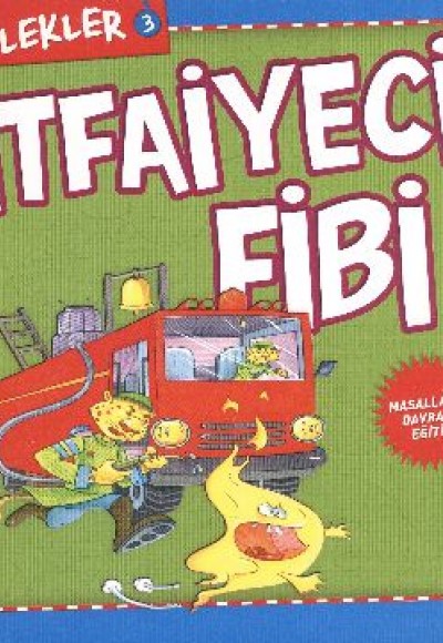 Meslekler - İtfaiyeci Fibi