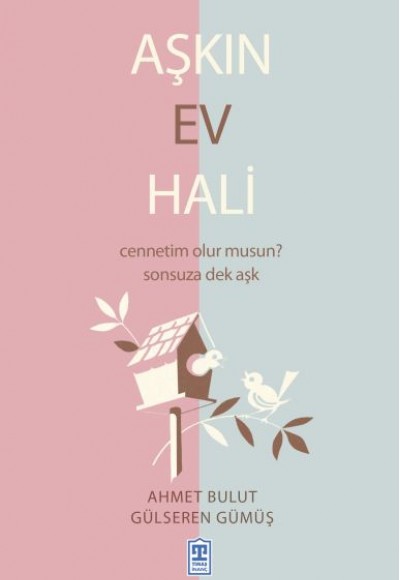 Aşkın Ev Hali