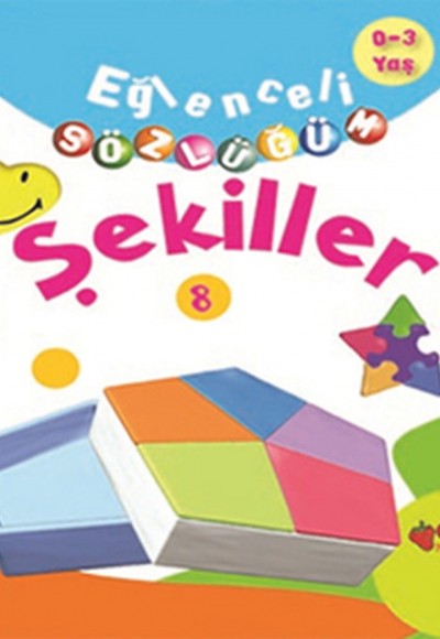 Şekiller / Eğlenceli Sözlüğüm Dizisi