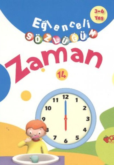 Zaman / Eğlenceli Sözlüğüm