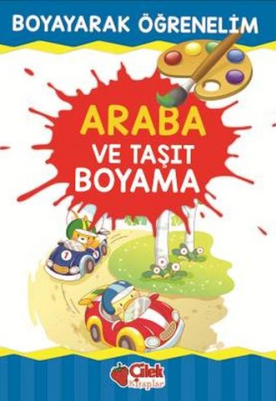 Boyayarak Öğrenelim - Araba ve Taşıt Boyama