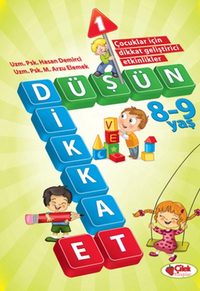 Düşün ve Dikkat Et 8-9 Yaş : 1.Kitap