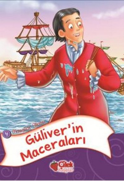 Güliver'in Maceraları / Masallar Ülkesi