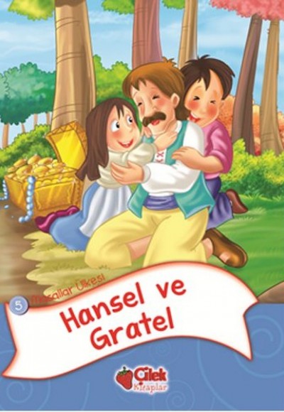 Hansel ve Gratel / Masallar Ülkesi