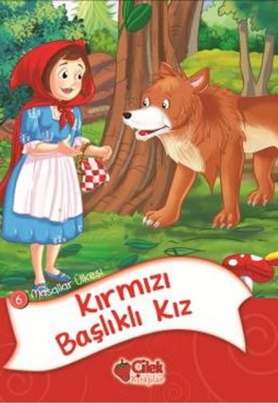 Kırmızı Başlıklı Kız / Masallar Ülkesi