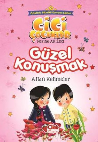 Cici Çocuklar 3 - Güzel Konuşmak