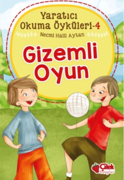 Yaratıcı Okuma Öyküleri 04 - Gizemli Oyun