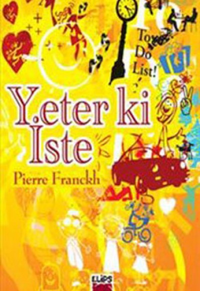 Yeter ki İste (Ciltli)