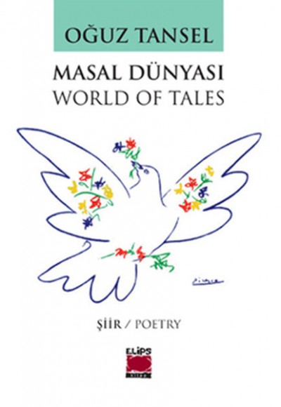 Masal Dünyası / World of Tales / Oğuz Tansel