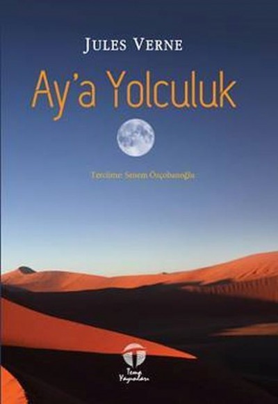 Ay’a Yolculuk