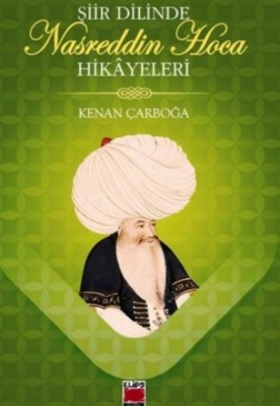 Şiir Dilinde Nasreddin Hoca Hikayeleri