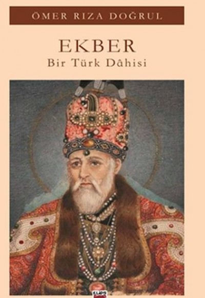 Ekber - Bir Türk Dâhisi