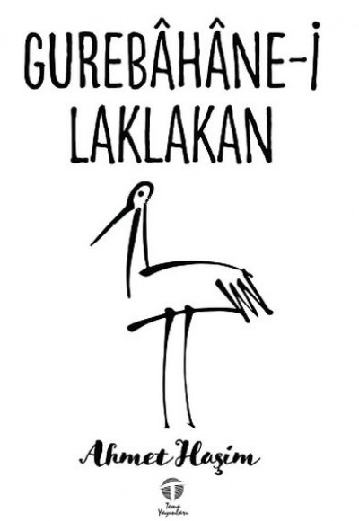 Gurebâhâne-i Laklakan