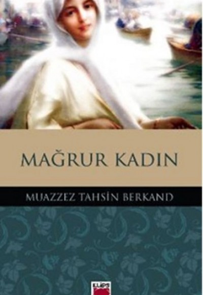 Mağrur Kadın