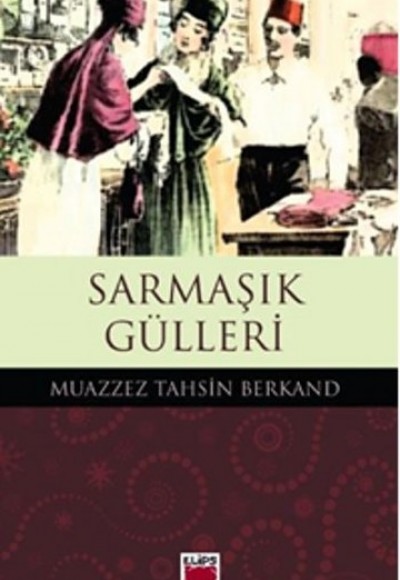 Sarmaşık Gülleri